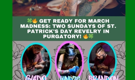 St. Patrick’s Day Revelry in Purgatory!