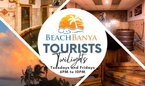 Explore Tourist Twilights at Beach Banya!