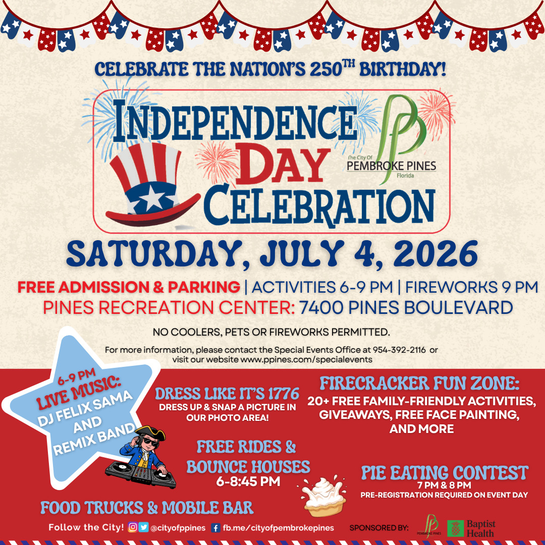 Independence Day Celebration – Pembroke Pines