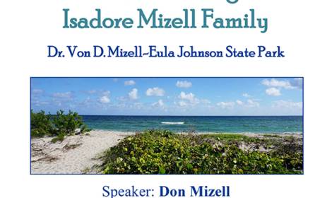 Lecture Series: The Pioneering Isadore Mizell Family