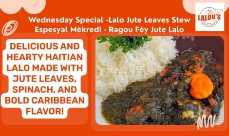 🥄 WEDNESDAY SPECIAL 🥄 at Lalous Cuisine